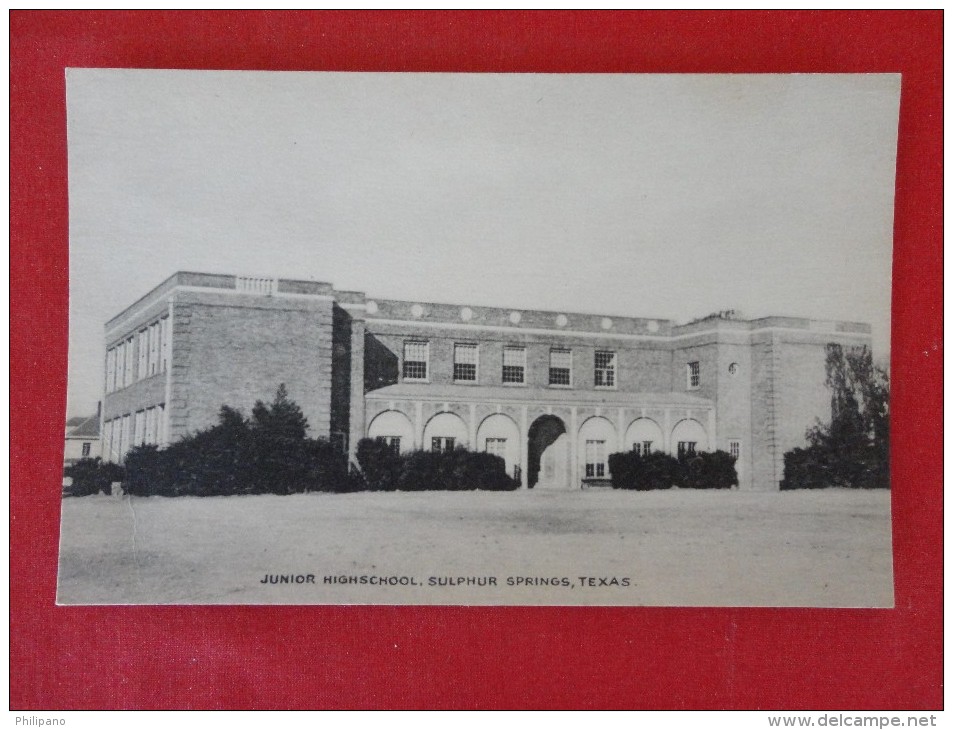 - Texas >Sulphur Springs--- Junior High School  Not Mailed -ref 1148 - Houston