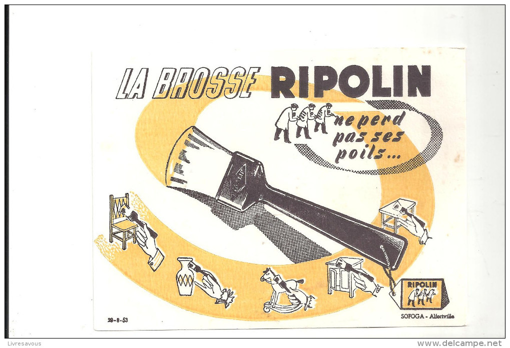 Buvard La Brosse RIPOLIN Ne Perd Pas Ses Poils... - Paints