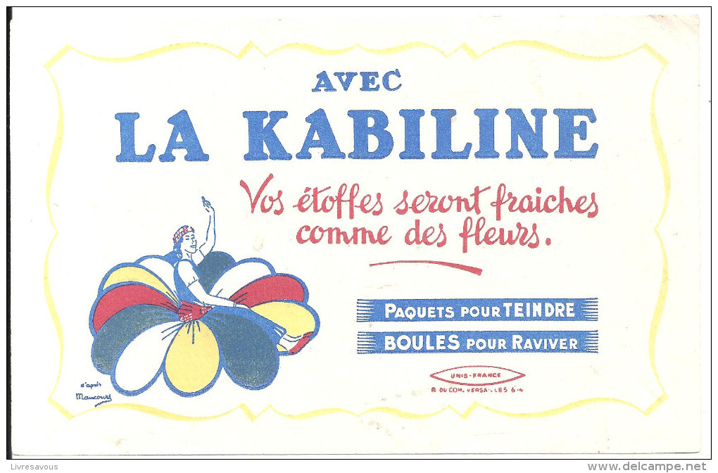 Buvard Avec La Kabiline Vos étoffes Seront  Fraiches Comme Des Fleurs. - Textile & Clothing
