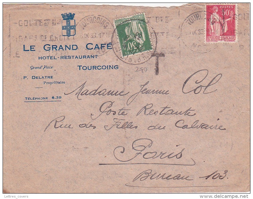 1933 N° 280 PAIX 30c Utilisé Comme TAXE DE POSTE RESTANTE Sur Lettre Affr. N°283 Obl TOURCOING NORD / Le Grand Café - 1932-39 Peace