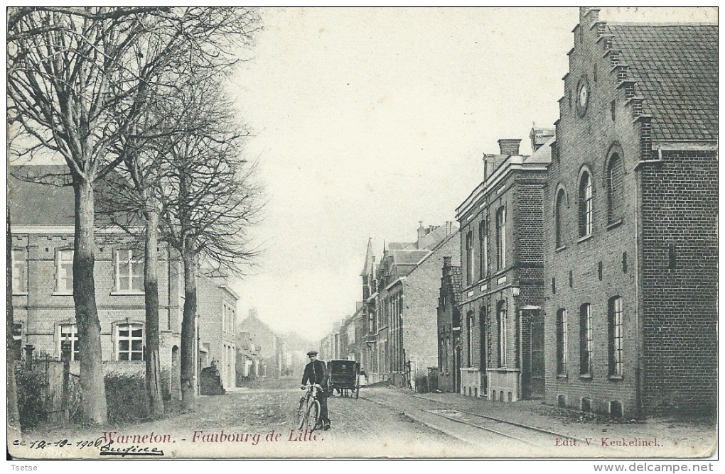 Warneton - Faubourg De Lille - 1906 ( Voir Verso ) - Komen-Waasten