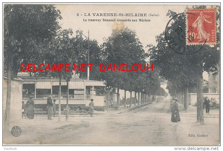 94 // LA VARENNE ST HILAIRE    Le Tramway Bonneuil Concorde Aux Muriers   Edit Godard - Sonstige & Ohne Zuordnung