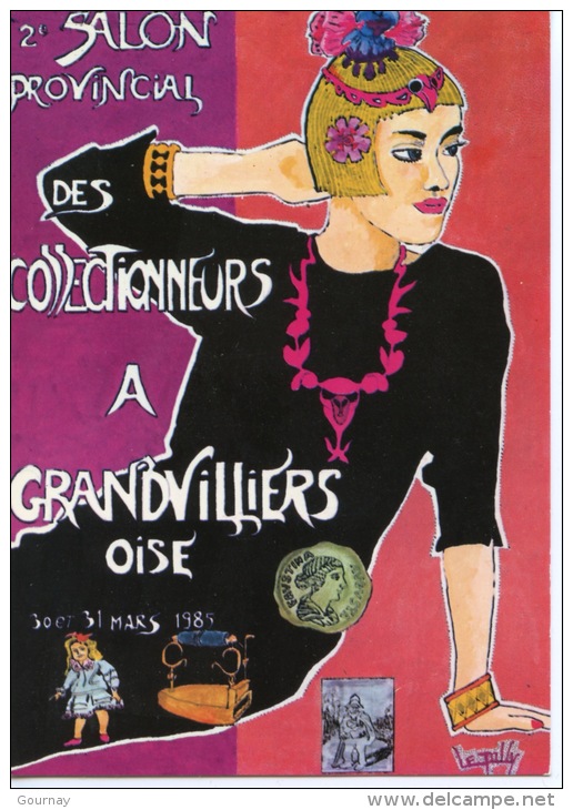 Grandvilliers Oise 2è Salon Provincial Collectionneurs 1985 (illustration Bernard Joly) N°1546 édit Barbier Paris - Précy-sur-Oise
