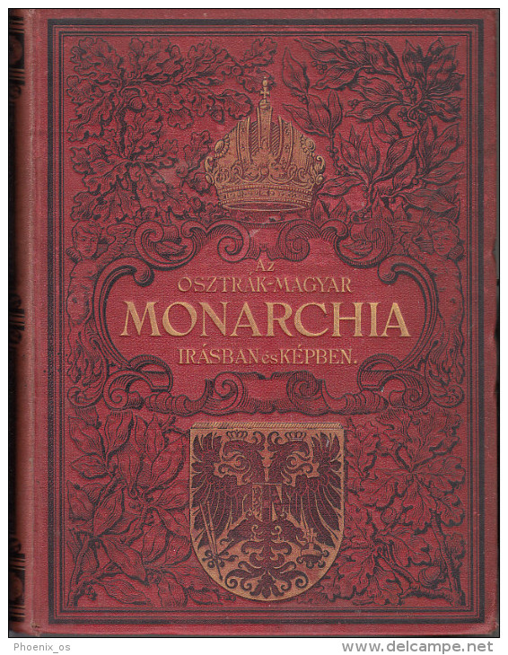 Austro-Hungarian Empire, Monarchia. Encyclopedia - Part II, Hungarian Language, Österreichisch-ungarischen Monarchie - Enzyklopädien