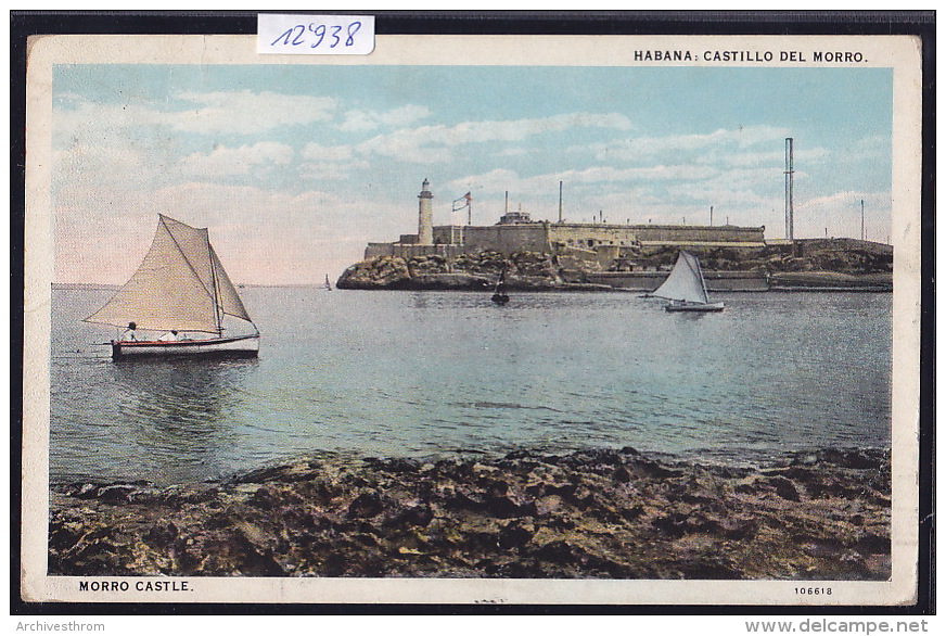 Cuba - La Havane Château Du Maure - Castillo Del Morro En 1926 (12´938) - Autres & Non Classés