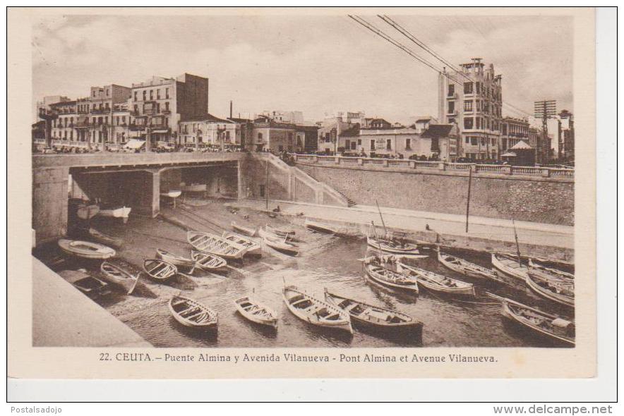 (AKQ222) CEUTA. PUENTE ALMINA Y AVENIDA VILANUEVA - Ceuta