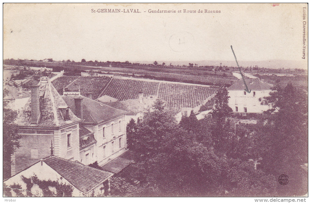 SAINT GERMAIN LAVAL, Gendarmerie Et Route  De Roanne, Ecrite - Saint Germain Laval