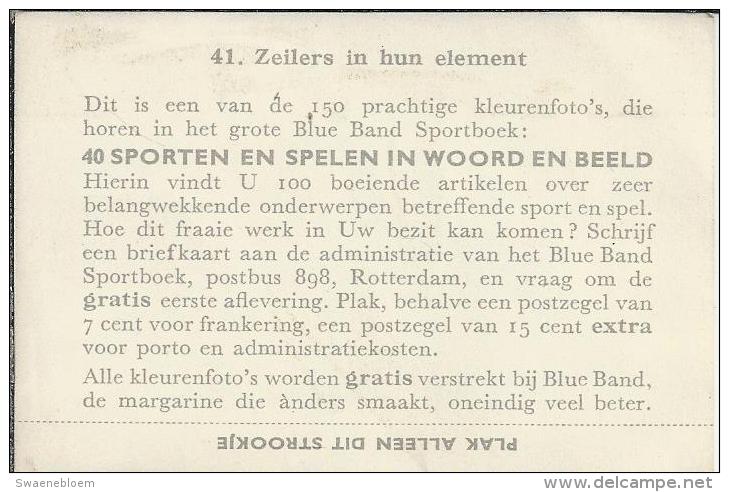 0041. Zeilers In Hun Element - Blue Band - Sportboek: 40 Sporten In Woord En Beeld. Zeilschip. 2 Scans - Andere & Zonder Classificatie