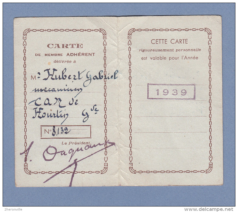 Carte Ancienne - HOURTIN - Membre Des Ailes Brisés - Société D´Entraide Aux AVIATEURS Bléssés Veuves Et Orphelins - 1939 - Aviation