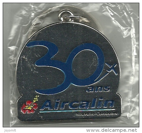 Nouvelle Calédonie New Caledonia Porte Clés Métal Cie Aérienne Airline Aircalin Aniversaire 30 Ans/yrs Anniversary - Porte-clefs