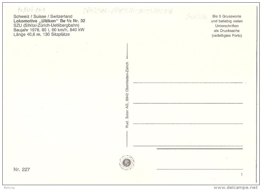 TRAIN Suisse - EISENBAHN Schweiz - SIHLTAL ZÜRICH UETLIBERG - Lokomotive "Uitikon" Be 8/8 N° 32 - Autorail, Tramway - Trains