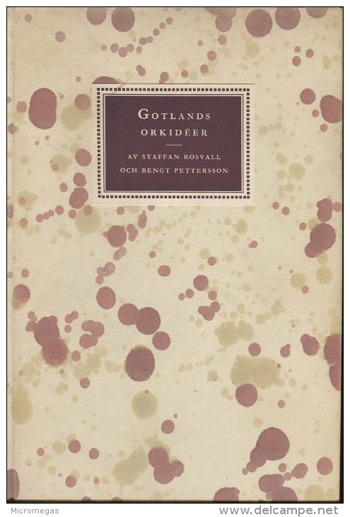 Gotlands Orkidéer - Av Staffan Rosvall, Och Bengt Pettersson - Scandinavian Languages