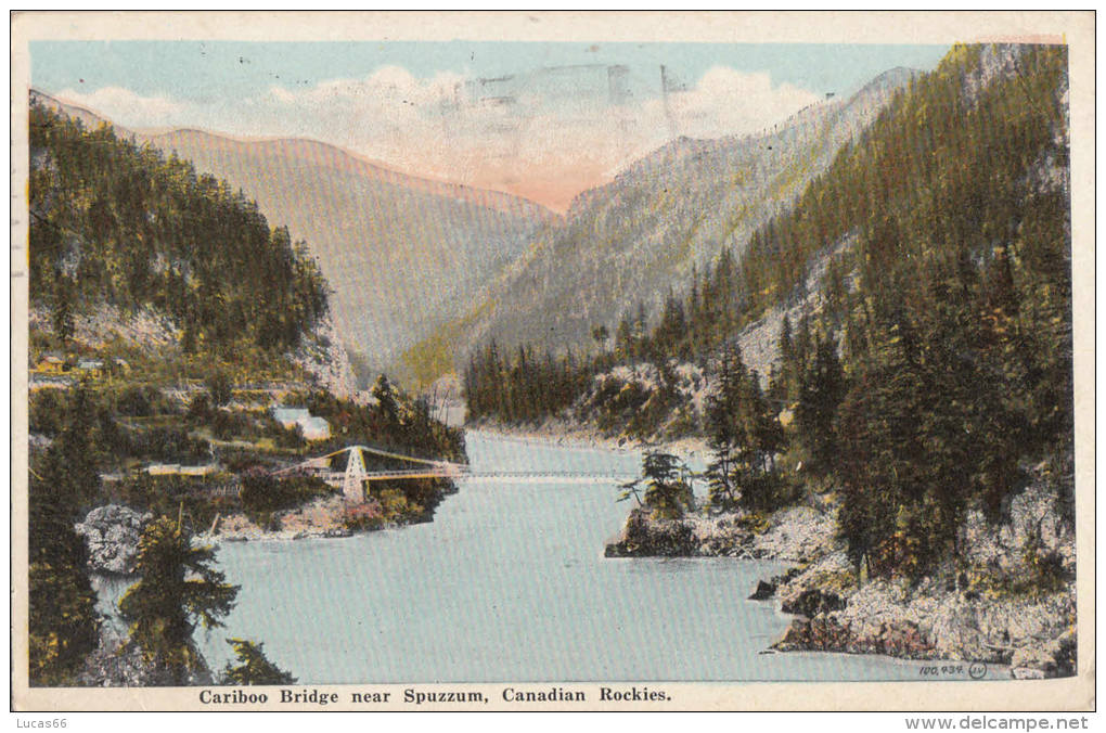 1921 CARIBOO BRIDGE NEAR SPUZZUM CANADIAN ROCKIES - Autres & Non Classés