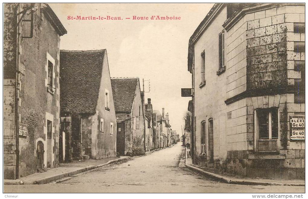 SAINT MARTIN LE BEAU ROUTE D'AMBOISE - Sonstige & Ohne Zuordnung