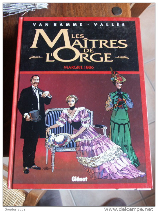 LES MAITRES DE L´ORGE T2  MARGRIT 1886    VAN HAMME  VALLES - Maitres De L'orge, Les