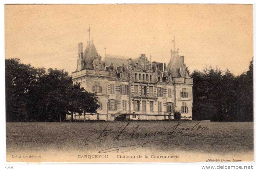 CARQUEFOU - Chateau De LA COURONNERIE    (63550) - Carquefou