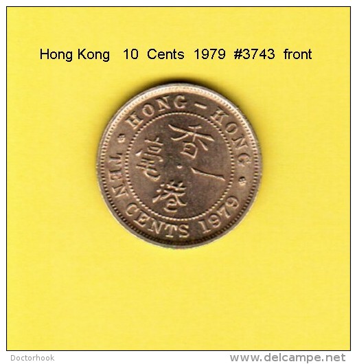 HONG KONG    10  CENTS  1979  (KM # 28.3) - Hong Kong