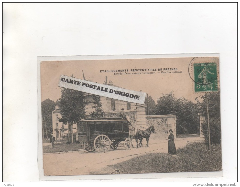 94 - FRESNES - ETABLISSEMENTS PENITENCIERES - ENTREE D'UNE VOITURE CELLULAIRE - Fresnes