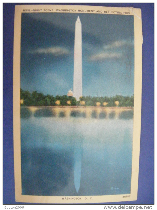 Washington DC  - 1957 - Night Scene Washiungton Monument And Reflecting Pool - Washington DC