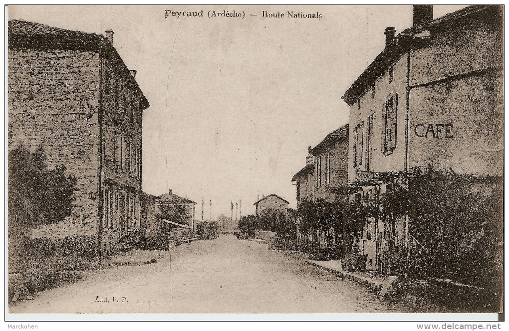 PEYRAUD (07) : Route Nationale Avec Café/Tabac (carte Très Rare) - Autres & Non Classés