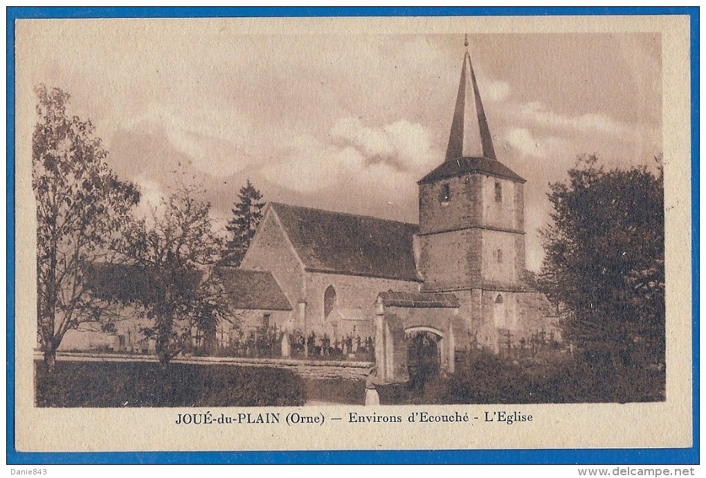 CPA - ORNE - ENVIRONS D'ECOUCHE - JOUE DU PLAIN - L´EGLISE ET LE CIMETIERE - éditions Favrais - Ecouche