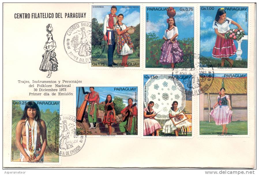 TRAJES INSTRUMENTOS Y PERSONAJES DEL FOLKLORE NACIONAL 1973 FDC TBE SOBRE DESNUDO INDIGENA - Paraguay