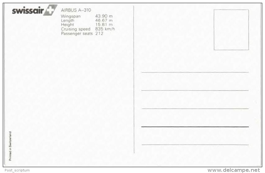 Thème -  Avion - Swissair - Airbus  A 310 - Format 8.5*13.5 Cm - - 1946-....: Moderne