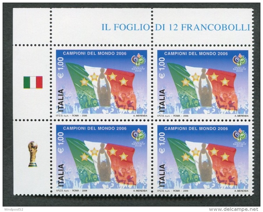 ITALIA 2006 - QUARTINA - CAMPIONATO MONDIALE DI CALCIO 2006 ITALIA CAMPIONE  MNH**-  429 - 2006 – Germany