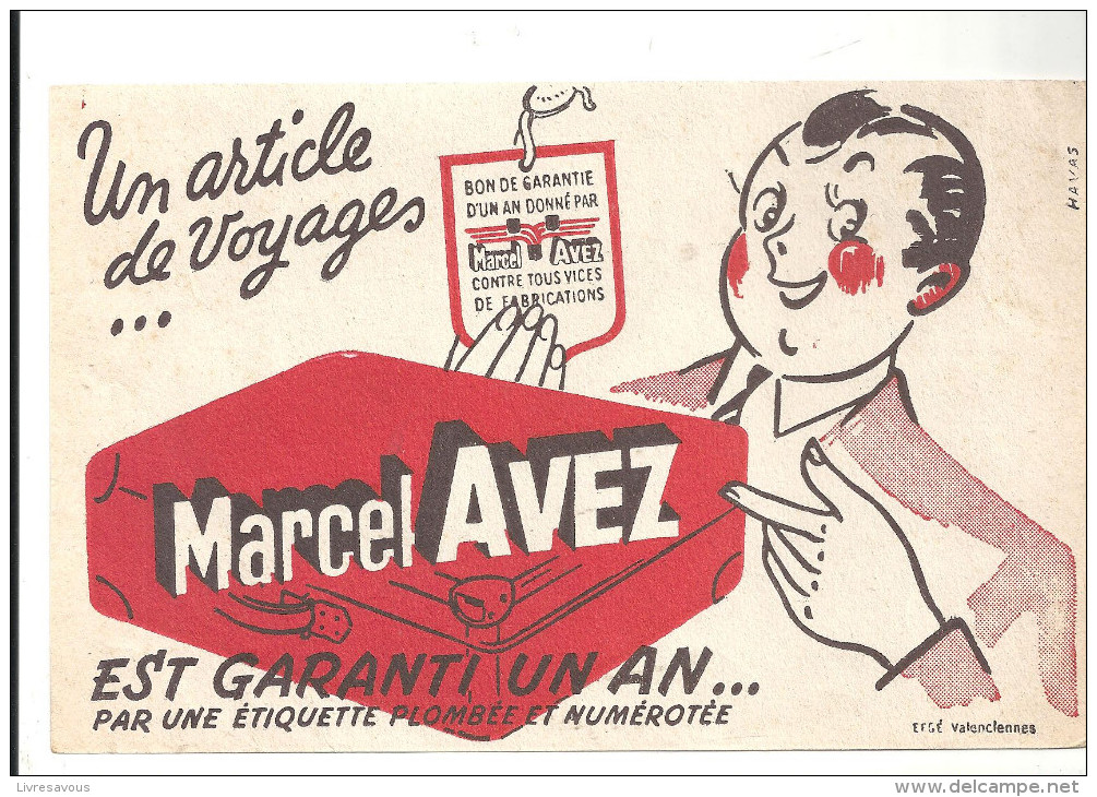 Buvard MARCEL AVEZ Un Article De Voyages... MARCEL AVEZ Est Garanti Un An - Transports