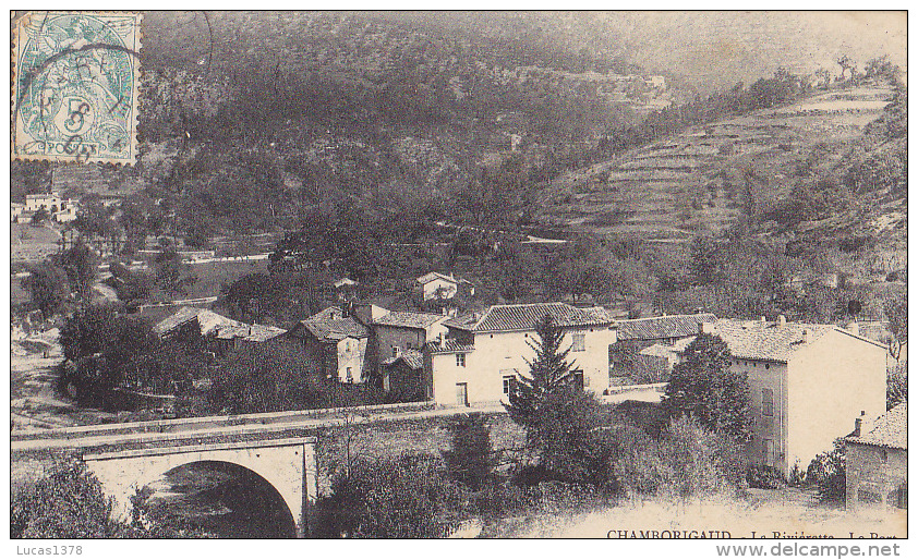 30 / CHAMBORIGAUD / LA RIVIERETTE / LE PONT / RARE - Chamborigaud