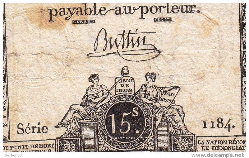 AUTHENTIQUE ASSIGNAT BEAUX TIMBRES SECS QUINZE SOLS SERIE 1184 FILIGRANE FLEUR DE LYS BUTTIN LOI DU 24 OCT 1792 L'AN 1 - Assignats