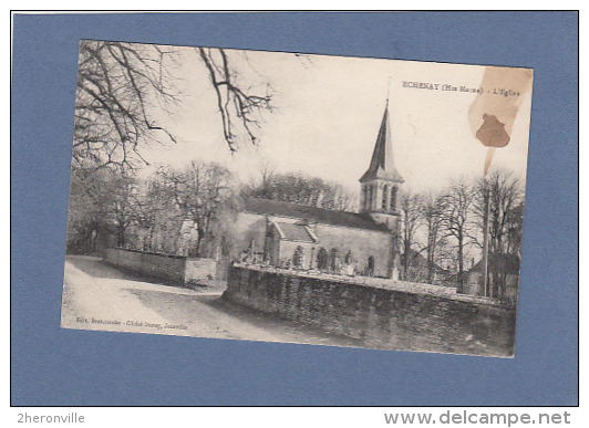 CPA  - 52 - ECHENAY - L´église - éditeur Bretoneche - Cliché Durey - Autres & Non Classés