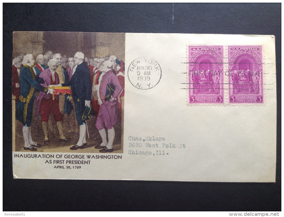 US, 1939 FDC - Sesquicentennial Of The Inauguration Of Washington As First President, 4-30-1789 - 1851-1940