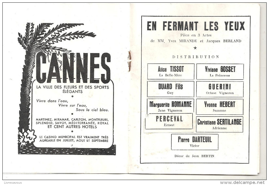 Programme Du THEATRE Du Palais Royal à L´occasion De La Pièce En Fermant Les Yeux Des Années 1940 - Programs