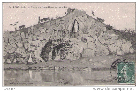 LEGE (L I) 9 GROTTE DE NOTRE DAME DE LOURDES  1908 - Legé