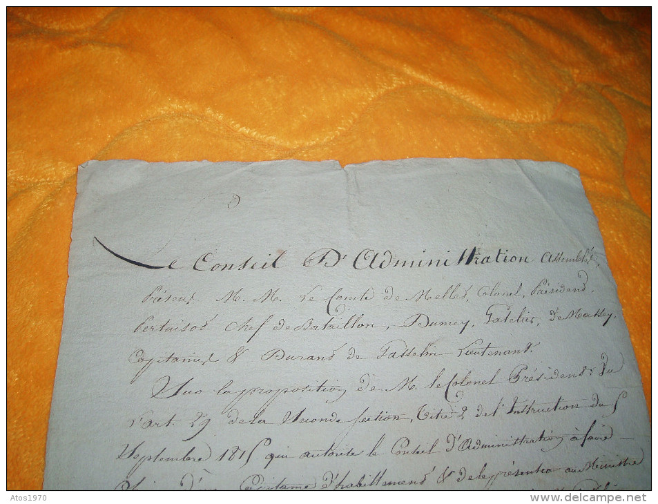 DOCUMENT ANCIEN OU LETTRE DE 1815. A IDENTIFIER. / CONSEIL D'ADMINISTRATION ASSEMBLEE PRESENT M.M. LE COMTE DE MELLET ?. - Manuscripten