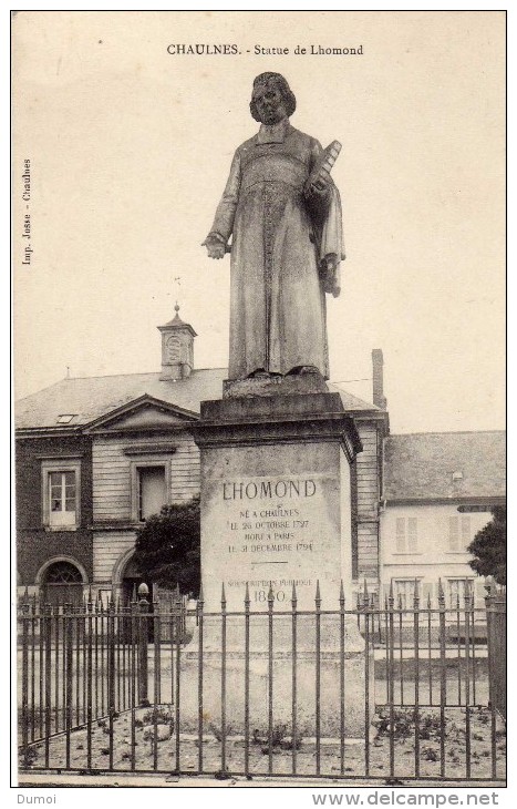 CHAULNES  -  Statue De Lhomond - Chaulnes