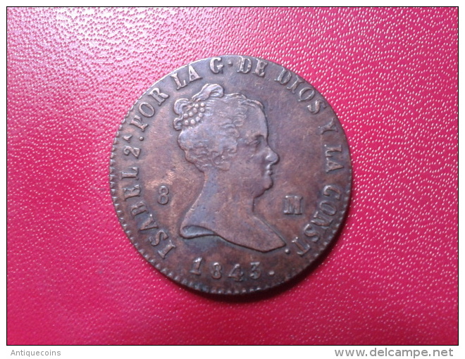 ISABELLE  2  "8 MARAVEDIS  1843  JA" - Münzen Der Provinzen