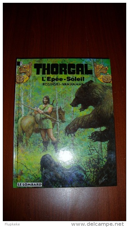 Thorgal 18 L'Épée-Soleil Rosinski Van Hamme Le Lombard Édition 1993 - Thorgal