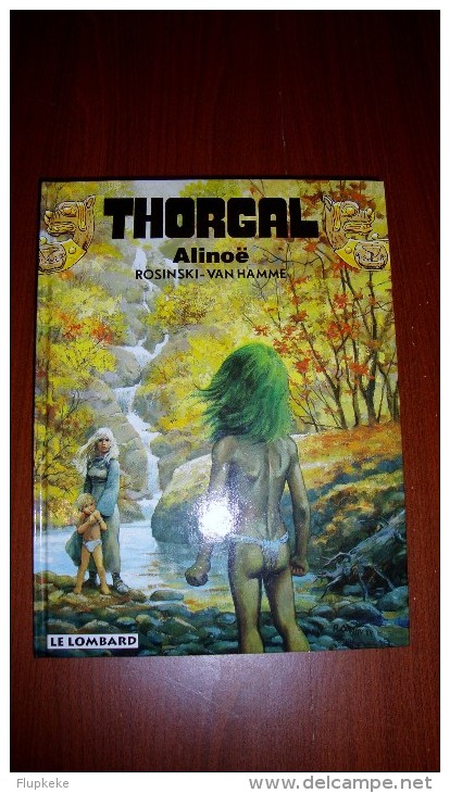 Thorgal 8 Alinoë Rosinski Van Hamme Le Lombard Édition 1998 - Thorgal