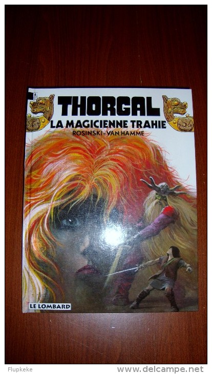 Thorgal 1 La Magicienne Trahie Rosinski Van Hamme Le Lombard Édition 1993 - Thorgal