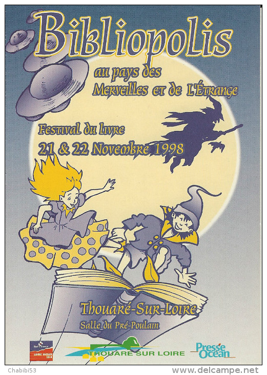 BIBLIOPOLIS Au Pays Des Merveilles Et De L´Etrange - Festival Du Livre 21 & 22 Novembre 1998 - THOUARE Sur LOIRE 44 - Expositions