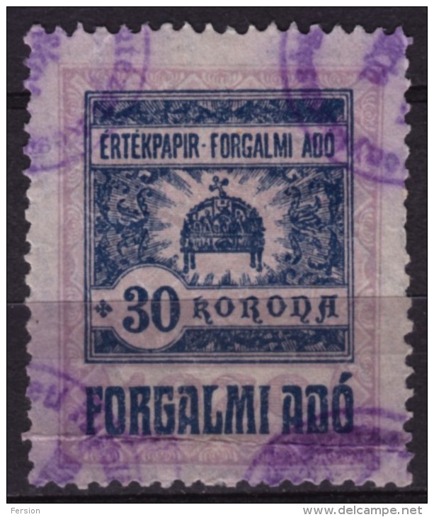 1921 Hungary - Value Added Tax (VAT) FISCAL BILL Tax - Revenue Stamp - 30 K - Used - Fiscales