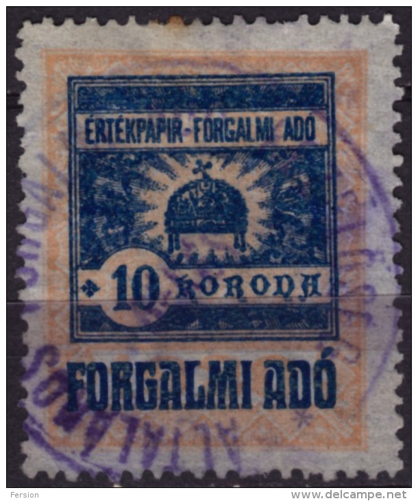 1921 Hungary - Value Added Tax (VAT) FISCAL BILL Tax - Revenue Stamp - 10 K - Used - Fiscale Zegels