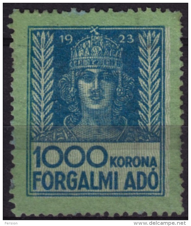 1923 Hungary - Value Added Tax (VAT) FISCAL BILL Tax - Revenue Stamp - 1000 K - Used - Fiscale Zegels