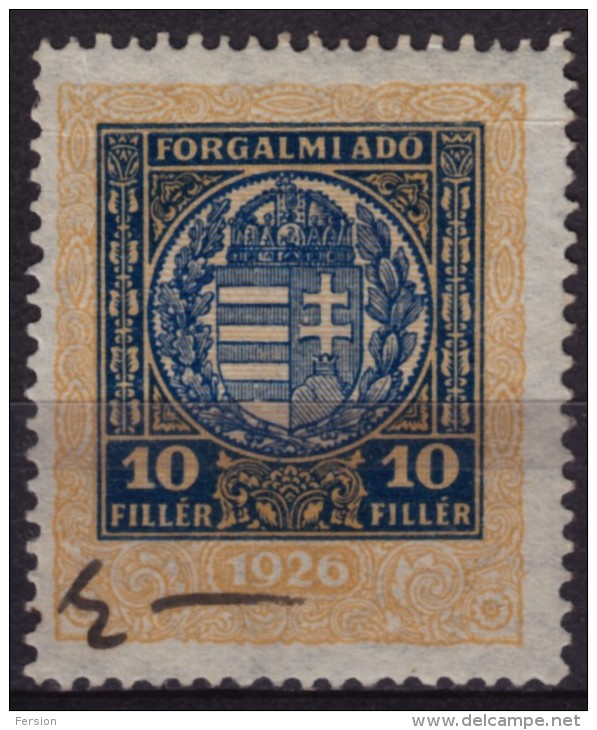 1927-1929 Hungary - Value Added Tax (VAT) FISCAL BILL Tax - Revenue Stamp - 10 F - Used - Fiscales