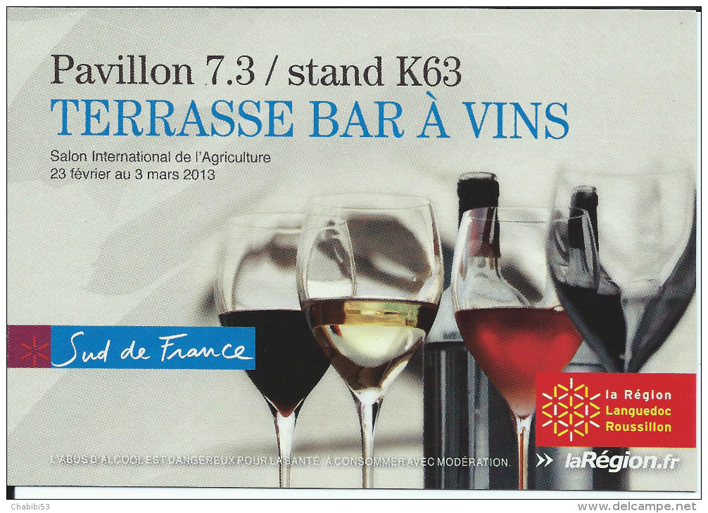 Salon International De L"Agriculture 2013 -  TERRASSE BAR  à VINS - SUD DE LA FRANCE - Languedoc-Roussillon