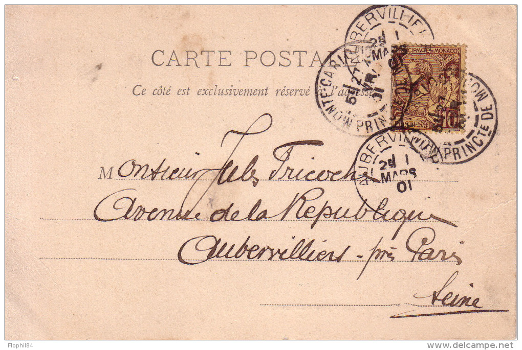 MONACO - MONTE CARLO PRINCIPAUTE DU 27-2-1901 SUR 10c N°14/CARTE POSTALE POUR AUBERVILLIERS - COTE TIMBRE OBLITERE 19€. - Sonstige & Ohne Zuordnung