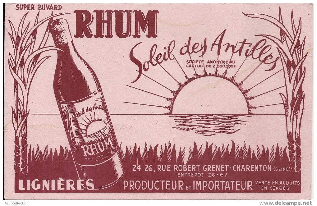 RHUM  SOLEIL DES ANTILLES . LIGNERES - Licores & Cervezas