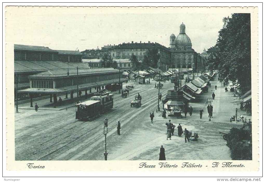 TORINO   ---  Piazza Vittorio Filiberto  -  Il  Mercato   ( TRAM ) - Places